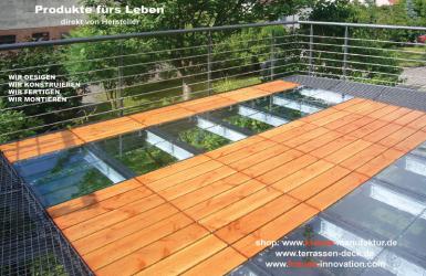 Exclusiv, Terrasse, Terrassendeck, GLASBODEN, ROLLROST